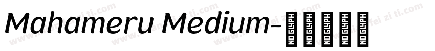 Mahameru Medium字体转换